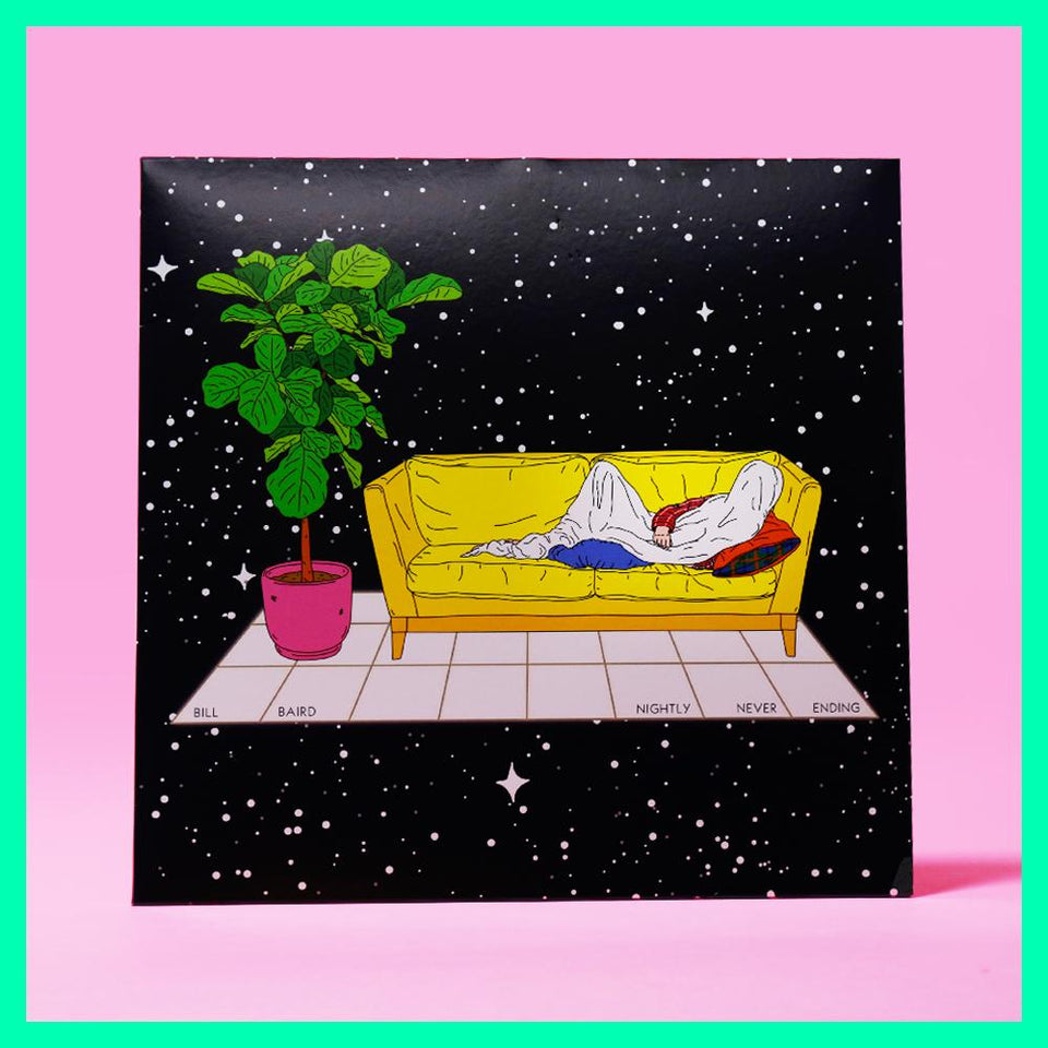 Bill Baird NIGHTLY NEVER ENDING Vinyl